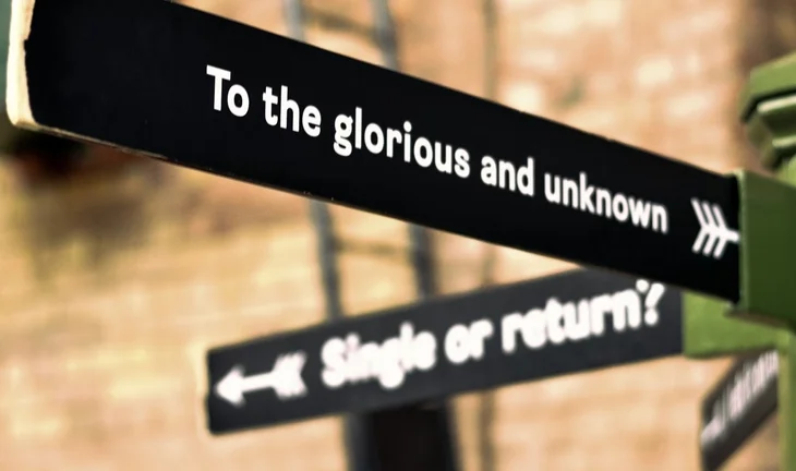 a sign that says to the glorious and unknown
