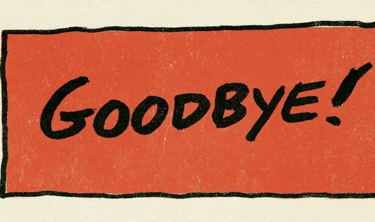 A sign that says goodbye